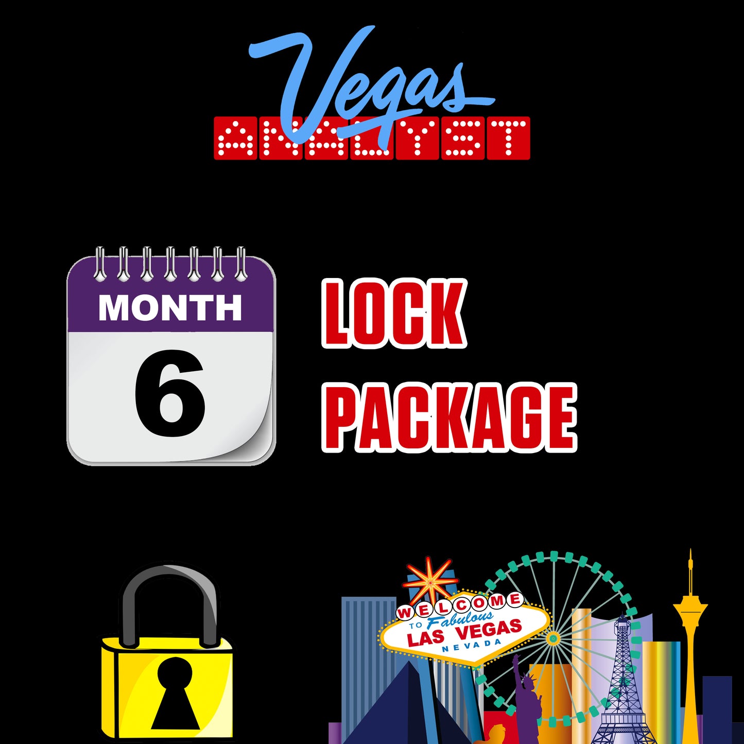 6 MONTH LOCK PACKAGE